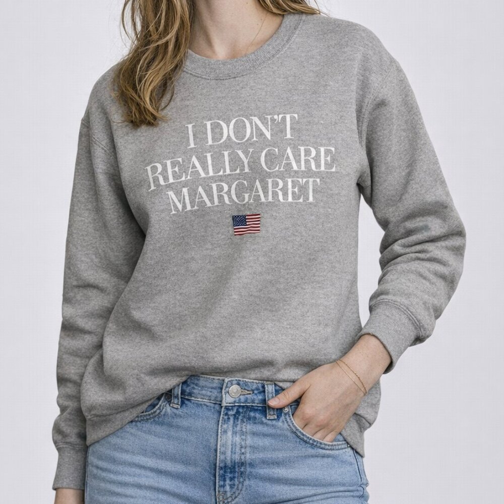 ✨ “I Don’t Really Care Margaret” Graphic Sweatshirt – Gray – Size S